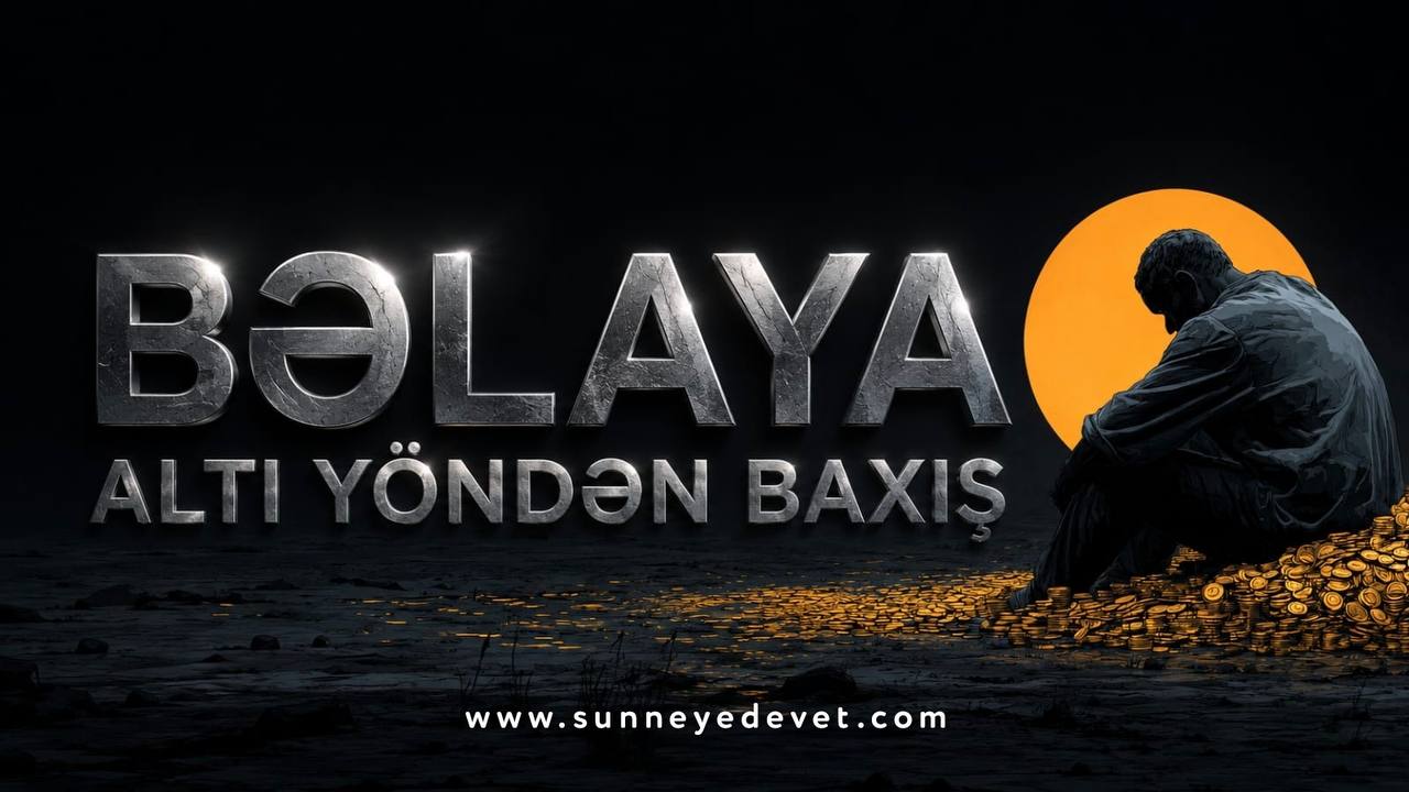 Bəlalara baxış
